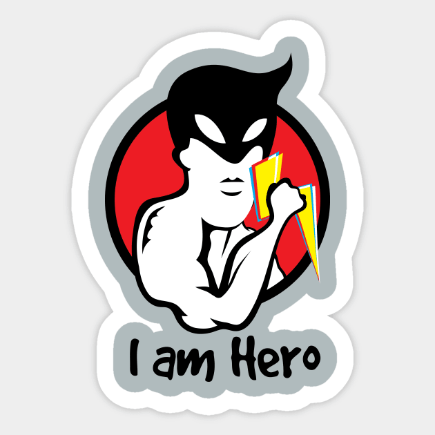 I Am Hero Sticker by martinussumbaji